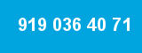 919 036 40 71